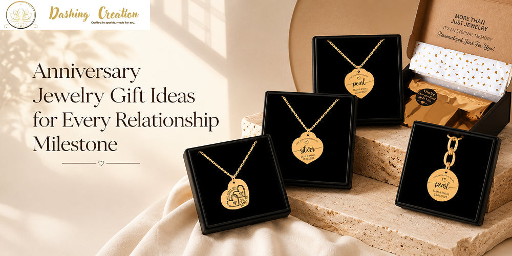 Anniversary Jewelry Gift Ideas for Every Relationship Milestone