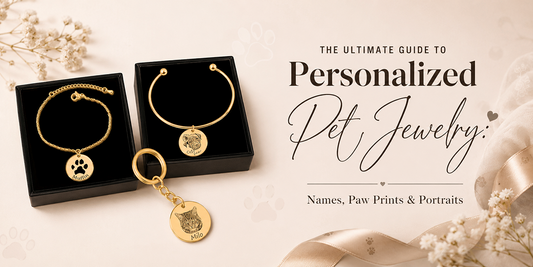 The Ultimate Guide to Personalized Pet Jewelry: Names, Paw Prints & Portraits